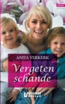 Vergeten schande - Anita Verkerk