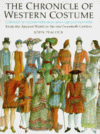 The Chronicle Of Western Costume: From The Ancient World To The Late Twentieth Century - John Peacock