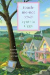 Touch-Me-Not: A Martha's Vineyard Mystery - Cynthia Riggs