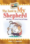 The Lord Is My Shepherd (I Can Read God's Word) - Phil A. Smouse