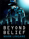 Beyond Belief - Mark Lingane