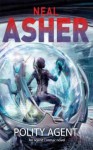 Polity Agent (An Agent Cormac Novel) - Neal Asher