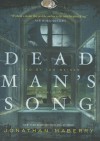 Dead Man's Song - Jonathan Maberry, To Be Announced