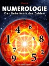 Numerologie - Das Geheimnis der Zahlen (German Edition) - Cheiro