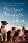 The Dogs Of Windcutter Down - David Kennard