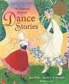 The Barefoot Book of Dance Stories - Jane Yolen, Heidi E.Y. Stemple