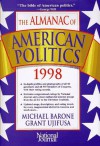 The Almanac of American Politics 1998 - Michael Barone, Grant Ujifusa, National Journal