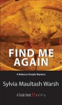 Find Me Again: A Rebecca Temple Mystery - Sylvia Maultash Warsh