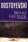 Beyaz Geceler - Fyodor Dostoyevsky, Mehmet Özgül