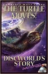 The Turtle Moves!: Discworld's Story Unauthorized - Lawrence Watt-Evans