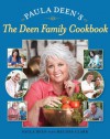 Paula Deen's The Deen Family Cookbook - Paula H. Deen