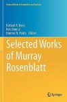 Selected Works of Murray Rosenblatt - Richard A. Davis, Keh-Shin Lii, Dimitris N. Politis