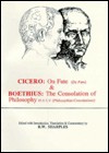 On fate (De fato)/The Consolation of Philosophy IV.5-7, V (Philosophiae consolationis) - Boethius, Cicero, R.W. Sharples