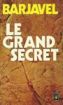 Le grand secret - René Barjavel