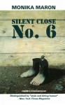 Silent Close No. 6 - Monika Maron, David Newton Marinelli