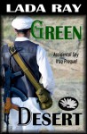 Green Desert (Accidental Spy Prequel) - Lada Ray