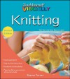 Teach Yourself VISUALLY Knitting (Teach Yourself VISUALLY Consumer) - Sharon Turner