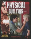 Physical Bullying - Reagan Miller