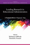 Leading Research in Educational Administration: A Festschrift for Wayne K. Hoy - Michael Dipaola, Patrick B. Forsyth