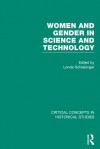 Women and Gender in Science and Technology - Londa Schiebinger