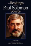 The Readings of the Paul Solomon Source Book 1 - Paul Solomon, Mary Siobhan McGibbon