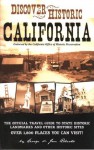 Discover Historic California: The Official Travel Guide to State Historic Landmarks and Other Historic Sites - George Roberts, Jan Roberts