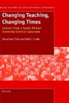 Changing Teaching, Changing Times - Jonathan Clark, Cedric J. Linder