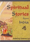 Spiritual Stories from India - Chaman Lal