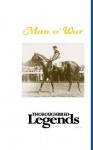 Man o' War: Thoroughbred Legends - Edward L. Bowen