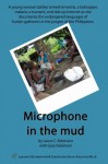 Microphone in the Mud - Laura C Robinson, Gary Robinson