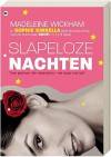 Slapeloze nachten - Madeleine Wickham, Annemarie Verbeek