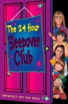 The 24 Hour Sleepover Club (The Sleepover Club, Book 8) - Fiona Cummings