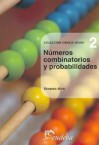 Numeros Combinatorios y Probabilidades - Ricardo Miró