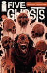 Five Ghosts: The Haunting of Fabian Gray #5 (Five Ghosts, #5) - Frank J. Barbiere, Chris Mooneyham