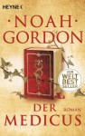 Der Medicus: Roman (German Edition) - Noah Gordon, Ulrike Wasel, Klaus Timmermann