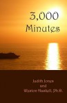 3,000 Minutes: An Internet Friendship - Judith Jones