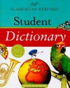 The American Heritage Student Dictionary - American Heritage Dictionaries