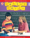 Making Words: Multilevel, Hands-On, Developmentally Appropriate Spelling and Phonics Activities - Patricia Marr Cunningham, Dorothy P. Hall, Tom Heggie