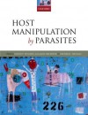 Host Manipulation by Parasites - David P. Hughes, Jacques Brodeur, Frederic Thomas