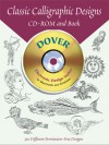 Classic Calligraphic Designs CD-ROM and Book - Dover Publications Inc.