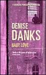 Baby Love - Denise Danks