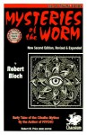 Mysteries of the Worm - Robert Bloch, Robert M. Price