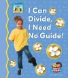 I Can Divide, I Need No Guide! - Tracy Kompelien