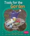 Tools for the Garden - Mari C. Schuh, Gail Saunders-Smith