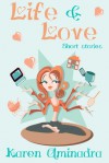 Life & Love (book #1) - Karen Aminadra