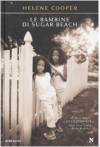 Le bambine di Sugar Beach - Helene Cooper