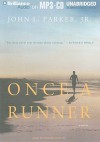 Once a Runner - John L. Parker Jr.