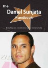 The Daniel Sunjata Handbook - Everything You Need to Know about Daniel Sunjata - Emily Smith