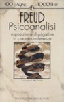 Psicoanalisi. Esposizione divulgativa in cinque conferenze - Sigmund Freud