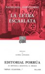 La Letra Escarlata. (Sepan Cuantos, #631) - Nathaniel Hawthorne